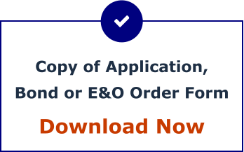 Copy of Application, Bond or E&O Order Form Download Now