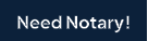 Need Notary!